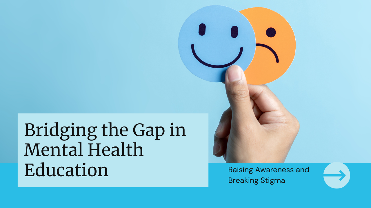 Mind Matters Bridging The Gap In Mental Health Education 